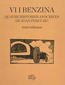 VI I BENZINA | 9788412030945 | GUILLAMON I MOTA, JULIÀ | Llibreria Online de Tremp
