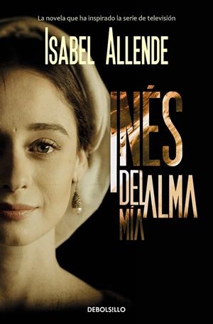 INÉS DEL ALMA MÍA | 9788466354776 | ALLENDE, ISABEL | Llibreria Online de Tremp