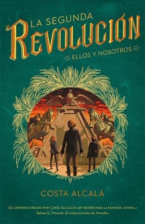ELLOS Y NOSOTROS (LA SEGUNDA REVOLUCIÓN 2) | 9788490439333 | ALCALÁ, COSTA