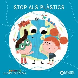 STOP ALS PLÀSTICS | 9788448952075 | BALDÓ, ESTEL/GIL, ROSA/SOLIVA, MARIA | Llibreria Online de Tremp