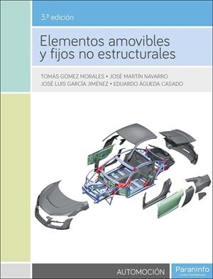 ELEMENTOS AMOVIBLES Y FIJOS NO ESTRUCTURALES 3.ª EDICIÓN | 9788428338431 | MARTÍN DÍAZ, ULISES/ÁGUEDA CASADO, EDUARDO/GARCÍA JIMÉNEZ, JOSÉ LUIS/GÓMEZ MORALES, TOMÁS/MARTÍN NAV | Llibreria Online de Tremp