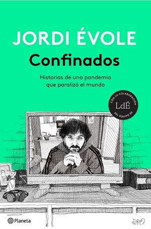 CONFINADOS | 9788408232445 | ÉVOLE, JORDI | Llibreria Online de Tremp