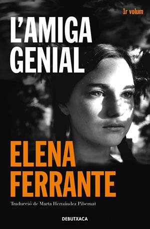 L'AMIGA GENIAL (L'AMIGA GENIAL 1) | 9788418132421 | FERRANTE, ELENA | Llibreria Online de Tremp