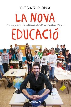 LA NOVA EDUCACIÓ | 9788418132582 | BONA, CÉSAR | Llibreria Online de Tremp