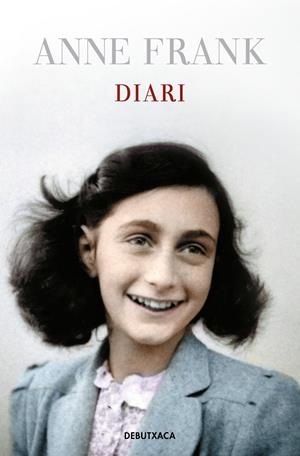 DIARI D'ANNE FRANK | 9788418132605 | FRANK, ANNE | Llibreria Online de Tremp