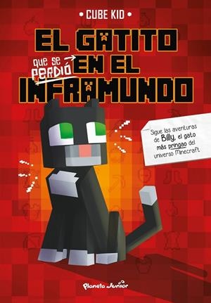 EL GATITO QUE SE PERDIÓ EN EL INFRAMUNDO | 9788408226857 | CUBE KID | Llibreria Online de Tremp
