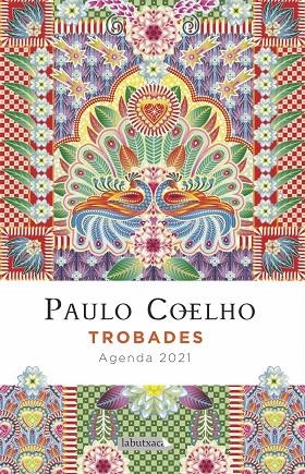 TROBADES. AGENDA COELHO 2021 | 9788417423537 | COELHO, PAULO | Llibreria Online de Tremp