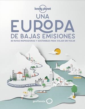 UNA EUROPA DE BAJAS EMISIONES | 9788408224587 | AA. VV. | Llibreria Online de Tremp