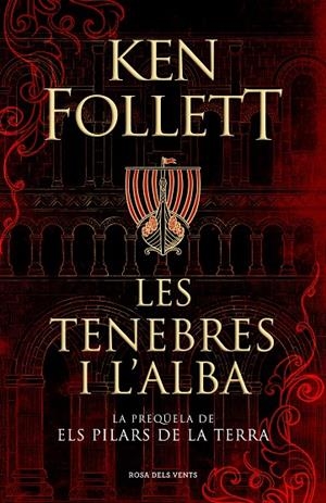LES TENEBRES I L'ALBA | 9788417909505 | FOLLETT, KEN | Llibreria Online de Tremp