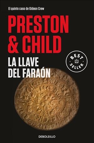 LA LLAVE DEL FARAÓN (GIDEON CREW 5) | 9788466350709 | PRESTON, DOUGLAS/CHILD, LINCOLN | Llibreria Online de Tremp
