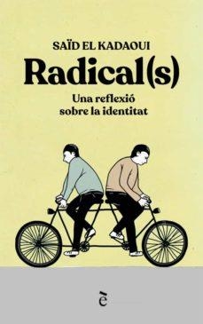 RADICAL(S) | 9788441232167 | SAID EL KADAOUI | Llibreria Online de Tremp
