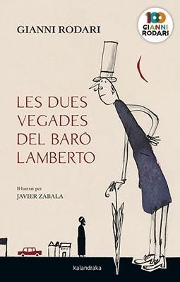 LES DUES VEGADES DEL BARÓ LAMBERTO | 9788416804887 | RODARI, GIANNI | Llibreria Online de Tremp