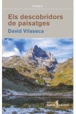 ELS DESCOBRIDORS DE PAISATGES | 9788412163353 | VILASECA, DAVID | Llibreria Online de Tremp