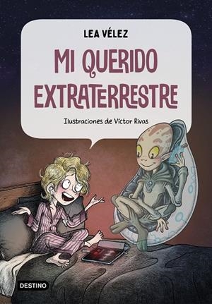 MI QUERIDO EXTRATERRESTRE | 9788408226994 | VÉLEZ, LEA | Llibreria Online de Tremp