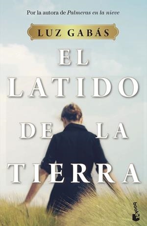 EL LATIDO DE LA TIERRA | 9788408233091 | GABÁS, LUZ | Llibreria Online de Tremp