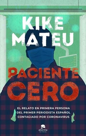 PACIENTE CERO | 9788413440378 | MATEU, KIKE | Llibreria Online de Tremp