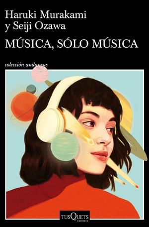MÚSICA, SÓLO MÚSICA | 9788490668726 | MURAKAMI, HARUKI | Llibreria Online de Tremp