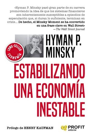 ESTABILIZANDO UNA ECONOMIA INESTABLE | 9788417942601 | MINSKY, HYMAN P. | Llibreria Online de Tremp