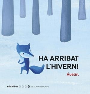 HA ARRIBAT L'HIVERN! | 9788417599706 | ÁVELIN | Llibreria Online de Tremp