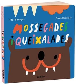 MOSSEGADES I QUEIXALADES | 9788491016427 | BENEGAS ORTIZ, MARÍA DEL MAR | Llibreria Online de Tremp