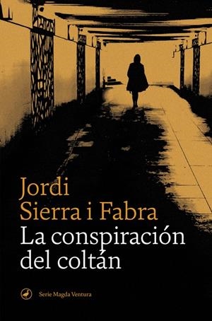 LA CONSPIRACIÓN DEL COLTÁN | 9788418059155 | SIERRA I FABRA, JORDI | Llibreria Online de Tremp