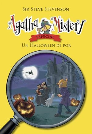 AGATHA MISTERY. UN HALLOWEEN DE POR | 9788424668358 | STEVENSON, SIR STEVE | Llibreria Online de Tremp