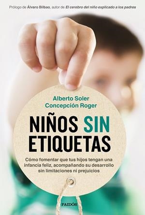 NIÑOS SIN ETIQUETAS | 9788449337062 | SOLER SARRIÓ, ALBERTO/ROGER SÁNCHEZ, CONCEPCIÓN | Llibreria Online de Tremp