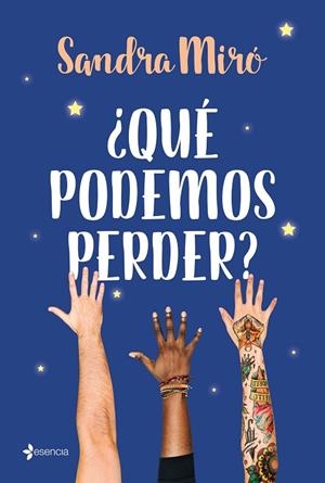 ¿QUÉ PODEMOS PERDER? | 9788408225751 | MIRÓ, SANDRA | Llibreria Online de Tremp