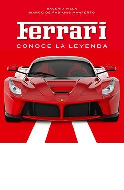 FERRARI. CONOCE LA LEYENDA | 9788418350153 | SABERIO VILLA | Llibreria Online de Tremp