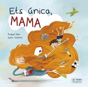 ETS ÚNICA, MAMA | 9788417638696 | DÍEZ REAL, RAQUEL | Llibreria Online de Tremp