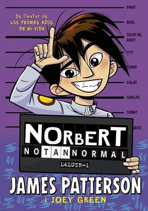 NORBERT NO TAN NORMAL | 9788424668884 | PATTERSON, JAMES/GREEN, JOEY | Llibreria Online de Tremp