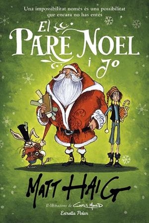 EL PARE NOEL I JO | 9788418135521 | HAIG, MATT | Llibreria Online de Tremp