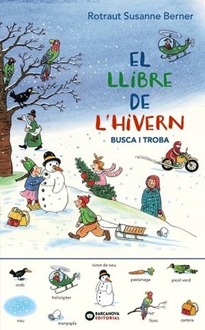 EL LLIBRE DE L'HIVERN. BUSCA I TROBA | 9788448951788 | BERNER, ROTRAUT SUSANNE | Llibreria Online de Tremp