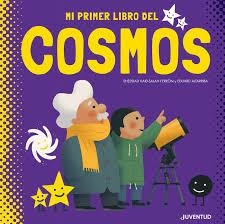 EL MEU PRIMER LLIBRE DEL COSMOS | 9788426146625 | KAID-SALAH FERRÓN, SHEDDAD | Llibreria Online de Tremp