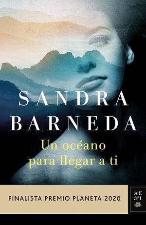 UN OCÉANO PARA LLEGAR A TI | 9788408235521 | BARNEDA, SANDRA | Llibreria Online de Tremp