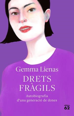 DRETS FRÀGILS | 9788429778885 | LIENAS, GEMMA | Llibreria Online de Tremp