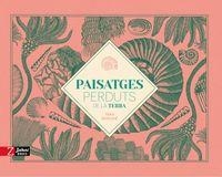 PAISATGES PERDUTS DE LA TERRA | 9788417374686 | BESTARD, AINA | Llibreria Online de Tremp