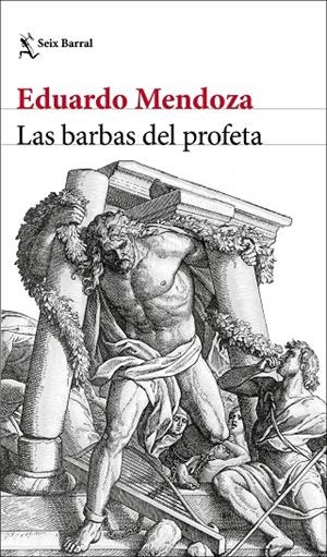 LAS BARBAS DEL PROFETA | 9788432237126 | MENDOZA, EDUARDO | Llibreria Online de Tremp