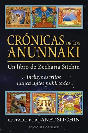 CRÓNICAS DE LOS ANUNNAKI | 9788491115632 | SITCHIN, JANET | Llibreria Online de Tremp