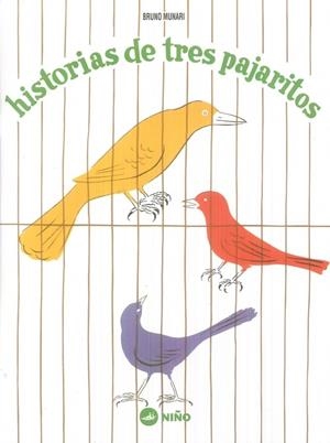 HISTORIA DE TRES PAJARITOS | 9789569569067 | MUNARI, BRUNO | Llibreria Online de Tremp
