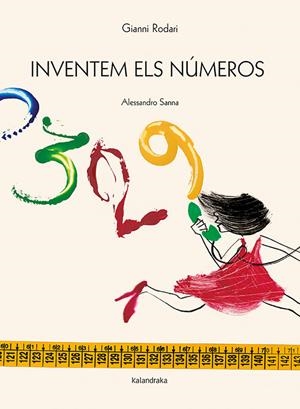 INVENTEM ELS NÚMEROS | 9788416804375 | RODARI, GIANNI | Llibreria Online de Tremp