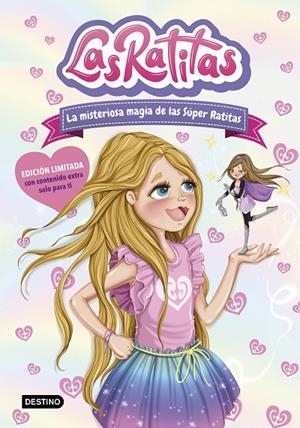 LAS RATITAS 3. LA MISTERIOSA MAGIA DE LAS SÚPER RATITAS. EDICIÓN ESPECIAL | 9788408234357 | RATITAS, LAS | Llibreria Online de Tremp