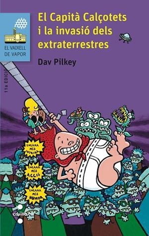 EL CAPITA CALCOTETS I LA INVASIO DELS EXTRATERRESTRES | 9788466139458 | PILKEY, DAV | Llibreria Online de Tremp