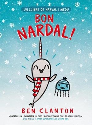 BON NARDAL! | 9788426146908 | CLANTON, BEN | Llibreria Online de Tremp