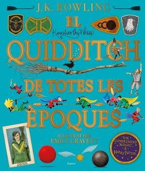 EL QUIDDITCH DE TOTES LES ÈPOQUES (IL·LUSTRAT) | 9788417879426 | ROWLING, J.K. | Llibreria Online de Tremp