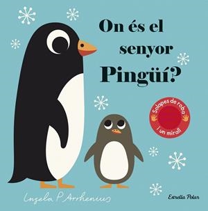 ON ÉS EL SENYOR PINGÜÍ? | 9788418134760 | ARRHENIUS, INGELA P. | Llibreria Online de Tremp