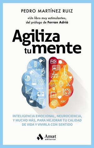 AGILIZA TU MENTE | 9788418114519 | MARTÍNEZ RUIZ, PEDRO | Llibreria Online de Tremp