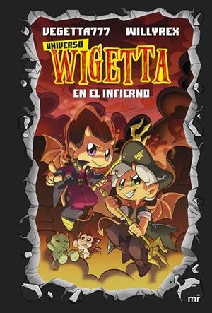 15. UNIVERSO WIGETTA 1. EN EL INFIERNO | 9788427047488 | VEGETTA777 Y WILLYREX | Llibreria Online de Tremp