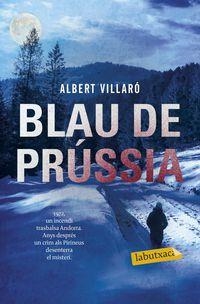 BLAU DE PRÚSSIA | 9788499309996 | VILLARÓ, ALBERT | Llibreria Online de Tremp