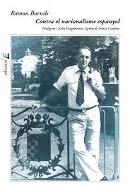 CONTRA EL NACIONALISME ESPANYOL | 9788417469269 | RAMON BARNILS